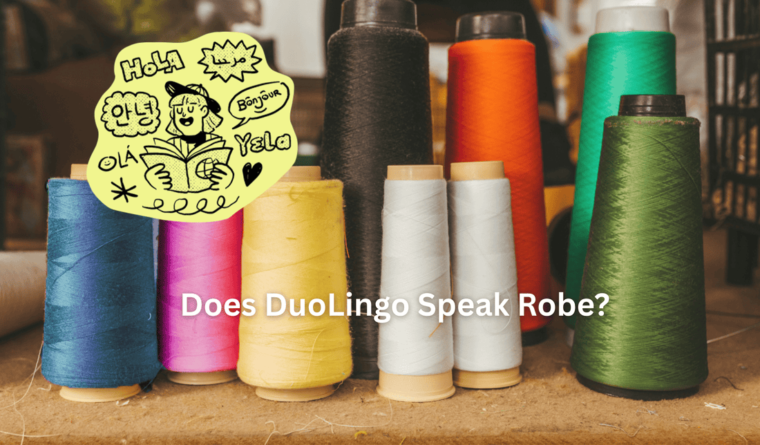 Does DuoLingo speak Robe?
